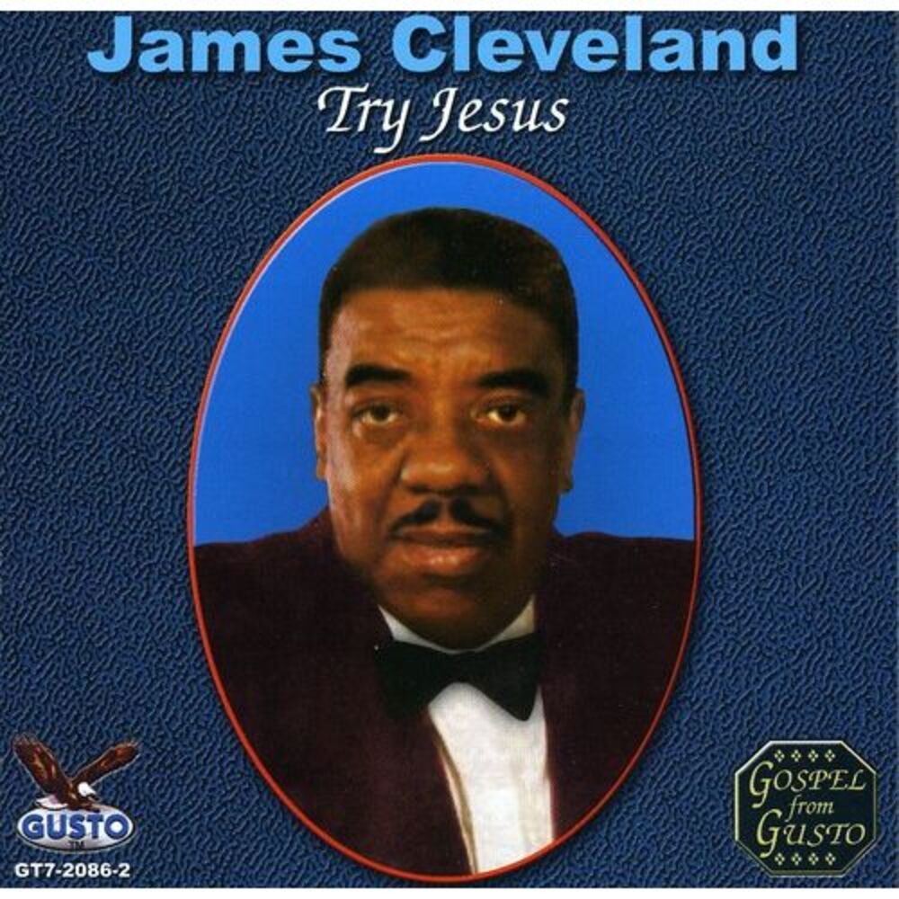 James Cleveland - Try Jesus  CD